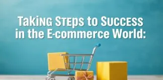 E-Ticaret Dünyasında Başarıya Adım Atmak: İpuçları ve Stratejiler Taking Steps to Success in the E-Commerce World: Tips and Strategies